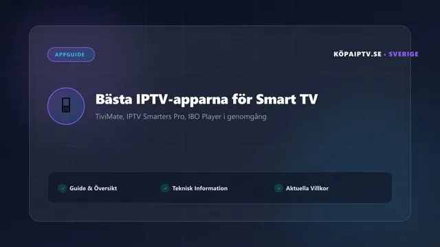 Bästa IPTV-apparna för Smart TV jämförda