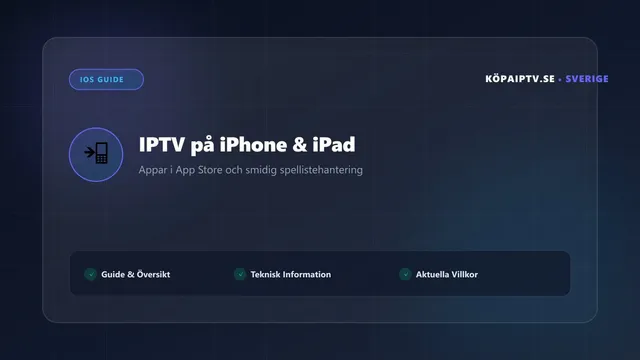 IPTV på iPhone och iPad med moderna iOS-appar