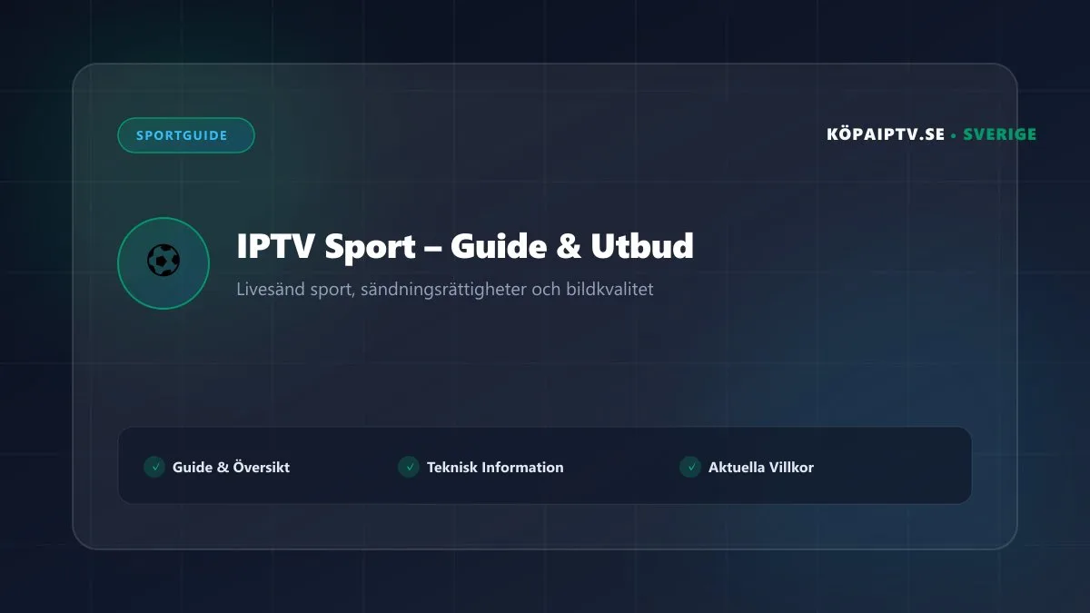 IPTV Sport i 4K och 60 FPS för svensk publik